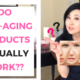Do Anti-Aging Products REALLY Work??