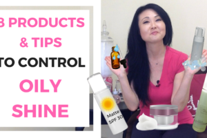 8 Products & Tips to Control Oily Shine!
